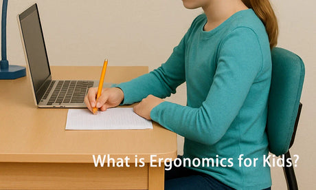 What is Ergonomics for Kids?