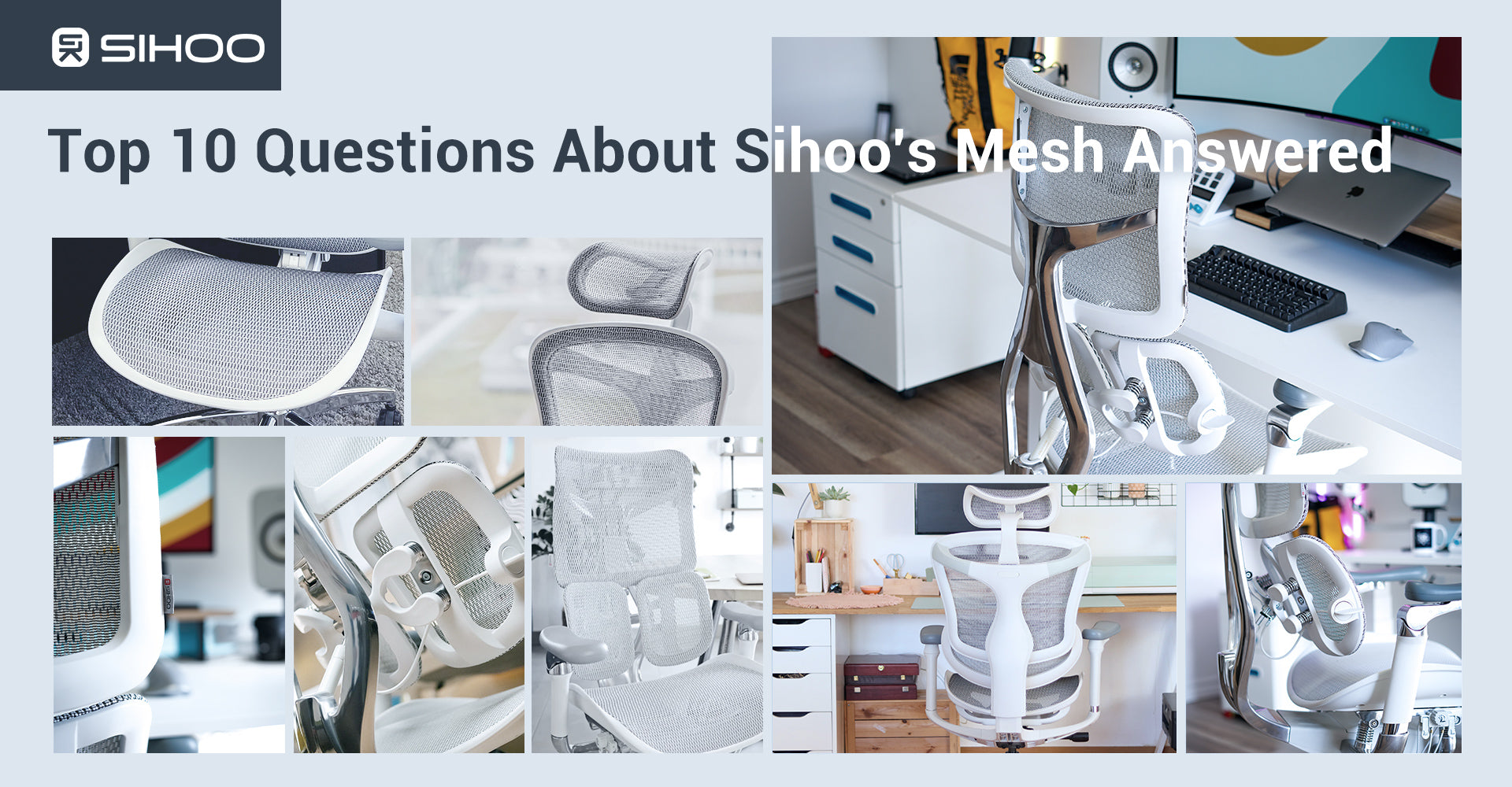 10 Burning Questions About Sihoo's Mesh Material Answered Here