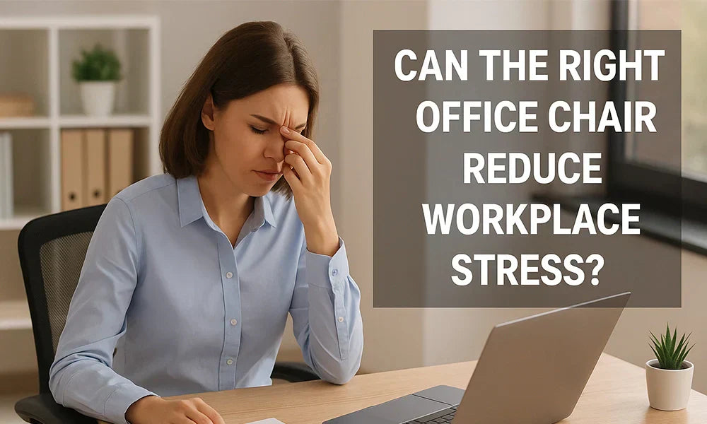 Can the Right Office Chair Reduce Workplace Stress?