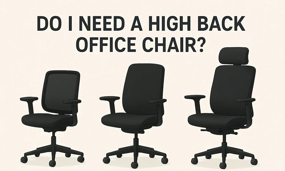 Do I Need a High Back Office Chair?