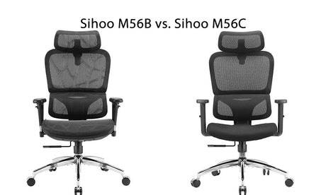 Should I Buy the Sihoo M56B VS M56C?